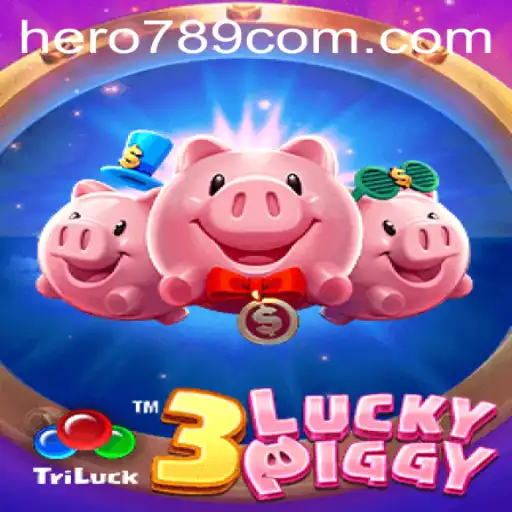 Dive into the Thrilling World of 3LUCKYPIGGY: An Arcade Adventure with hero789