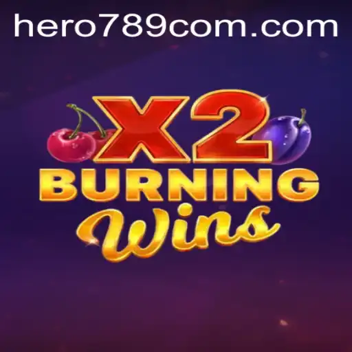 Discover the Thrills of BurningWinsX2: An In-Depth Exploration