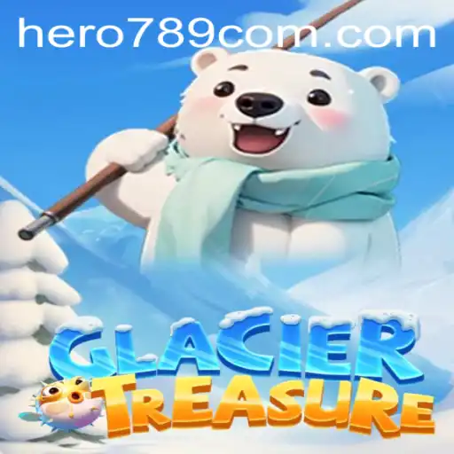 Discovering the Thrills of GlacierTreasure: An Epic Adventure Awaits