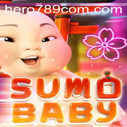 SumoBaby: The Next Big Thing in Gaming Featuring Hero789