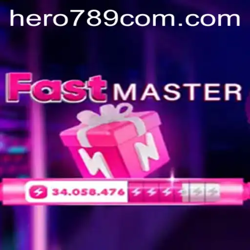 Unveiling FastMaster: The Thrilling World of Hero789