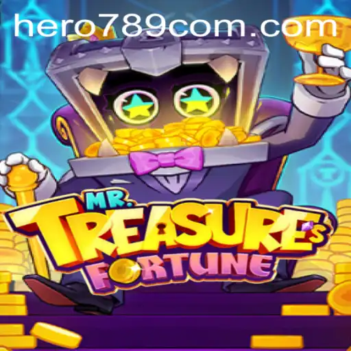 Unveiling MrTreasuresFortune: A Journey with Hero789