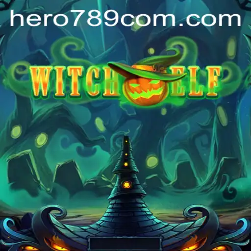 Exploring the Enchanting Realm of WitchElf: Your Guide to Becoming Hero789